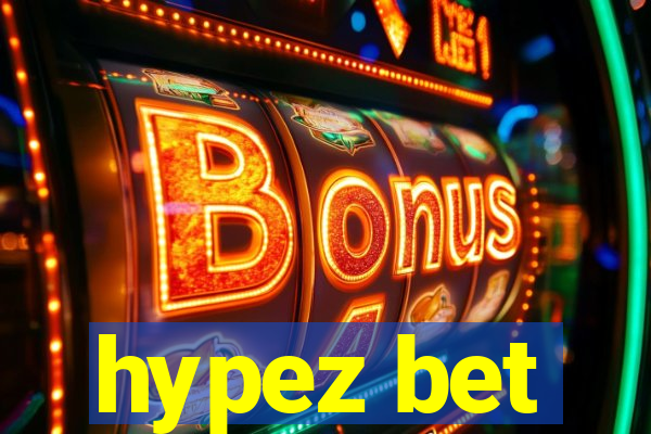 hypez bet