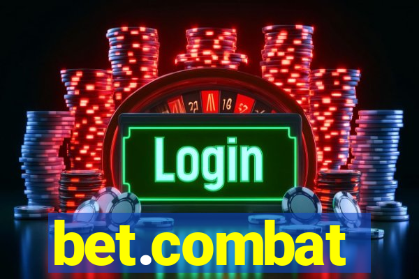 bet.combat