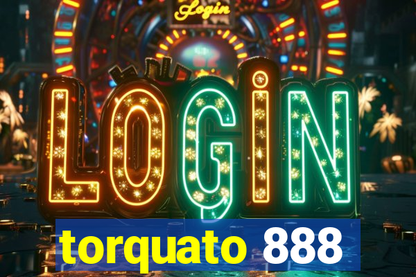 torquato 888