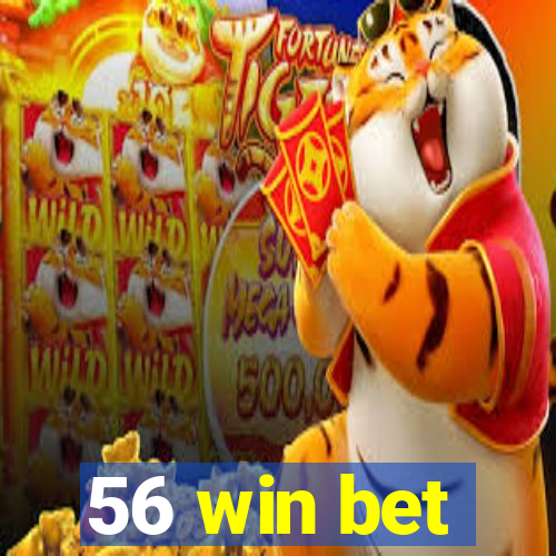 56 win bet