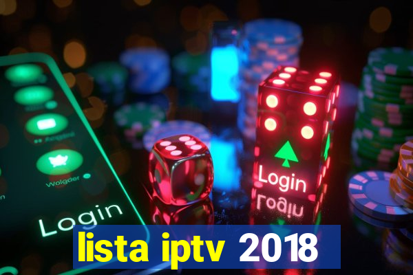 lista iptv 2018