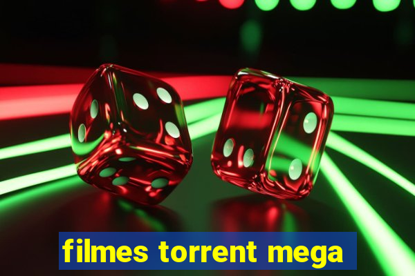 filmes torrent mega