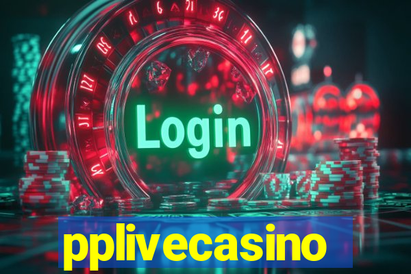 pplivecasino