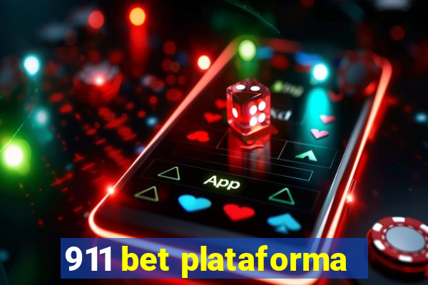 911 bet plataforma