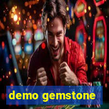 demo gemstone