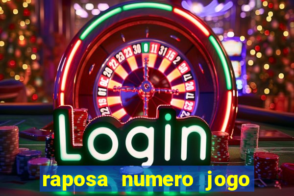 raposa numero jogo do bicho