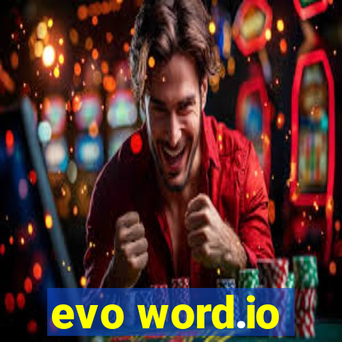 evo word.io