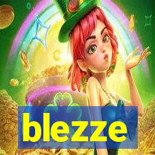 blezze