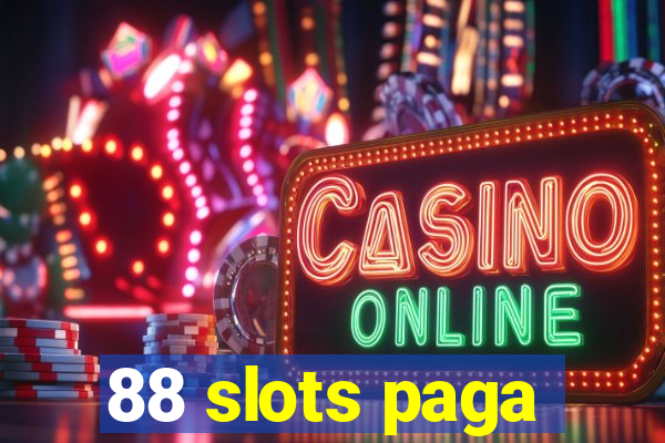 88 slots paga