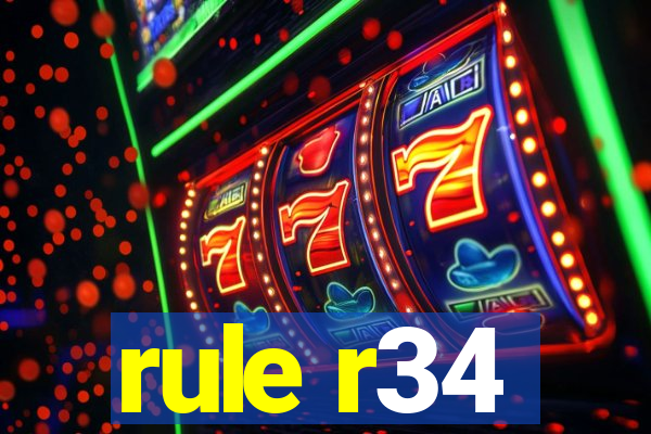 rule r34