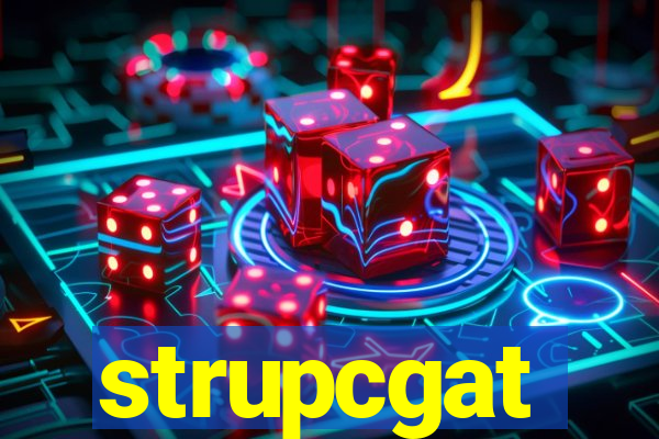 strupcgat