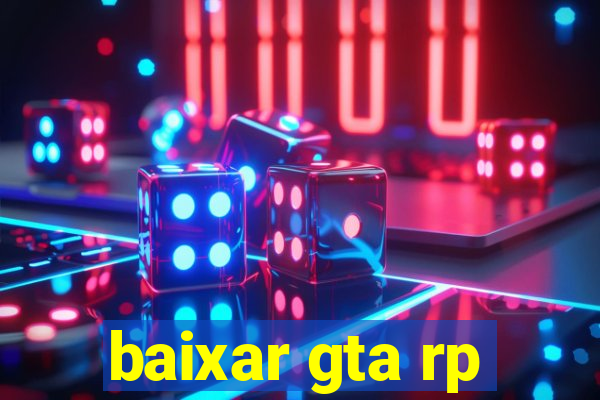 baixar gta rp