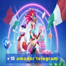 +18 amador telegram