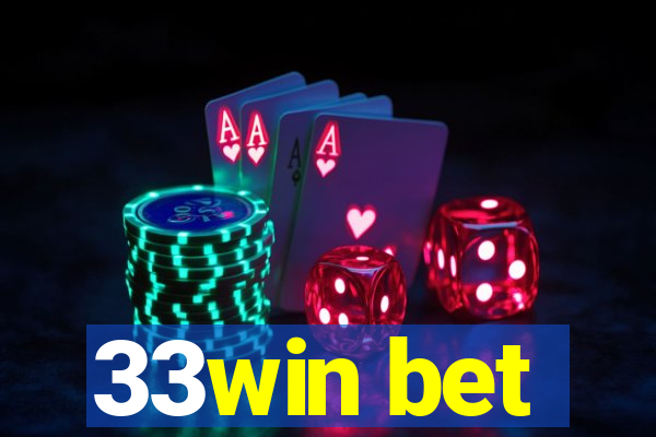 33win bet