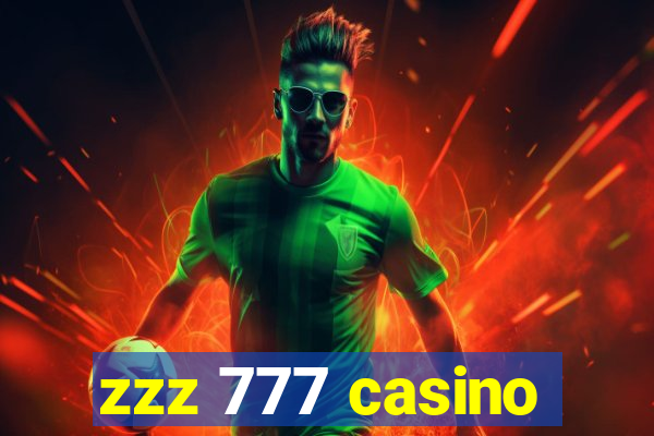 zzz 777 casino