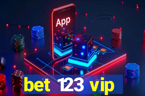 bet 123 vip