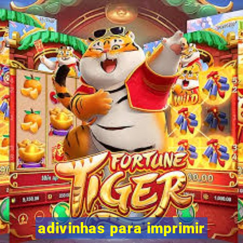 adivinhas para imprimir