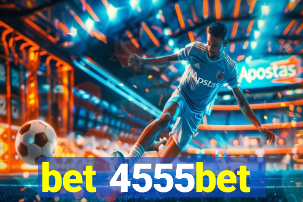 bet 4555bet