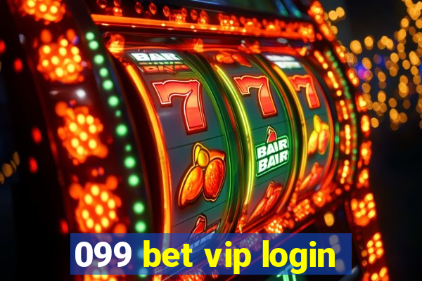 099 bet vip login