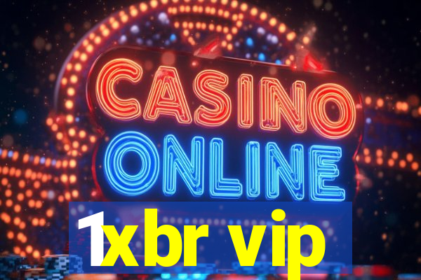 1xbr vip