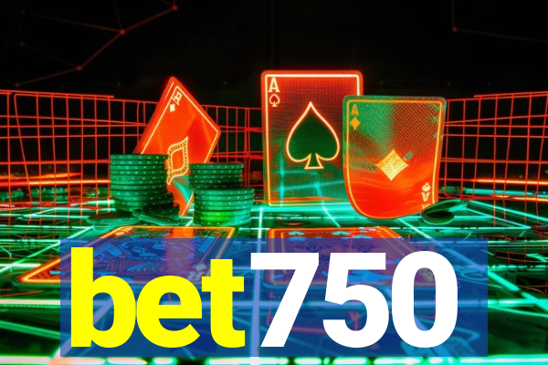 bet750