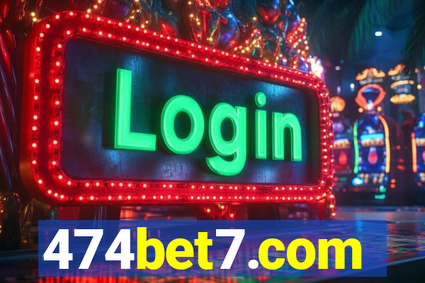 474bet7.com