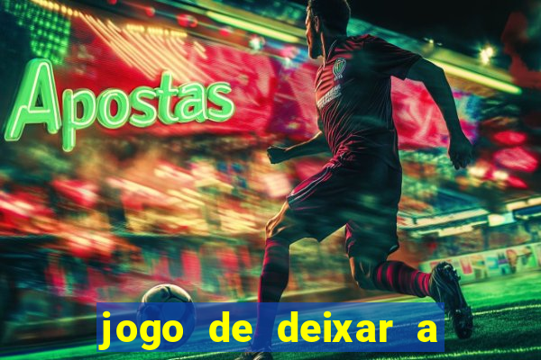 jogo de deixar a mulher nua