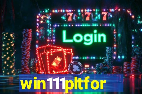 win111pltfor