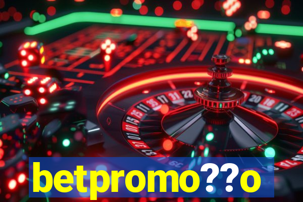 betpromo??o