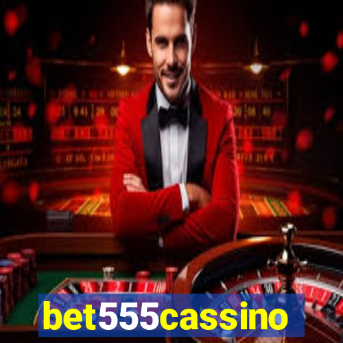 bet555cassino