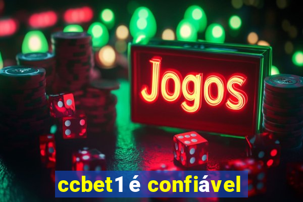 ccbet1 é confiável