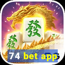 74 bet app