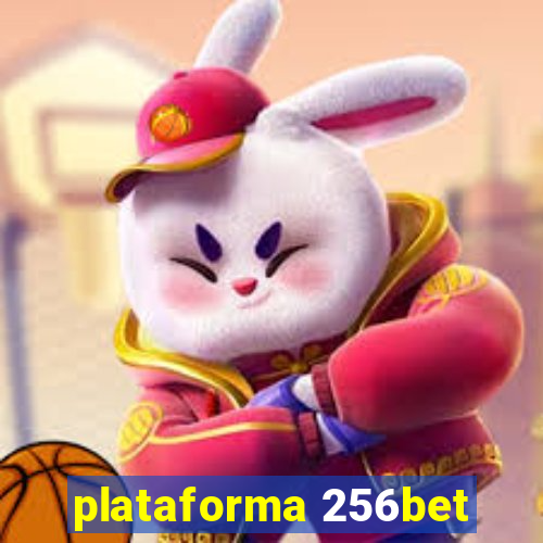 plataforma 256bet