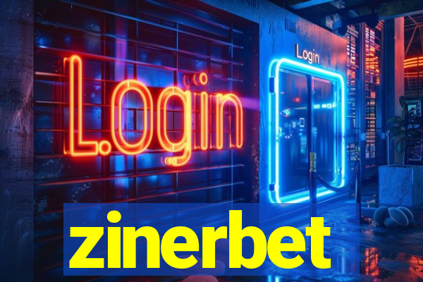 zinerbet