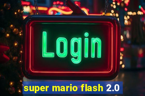 super mario flash 2.0