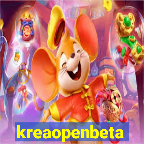 kreaopenbeta