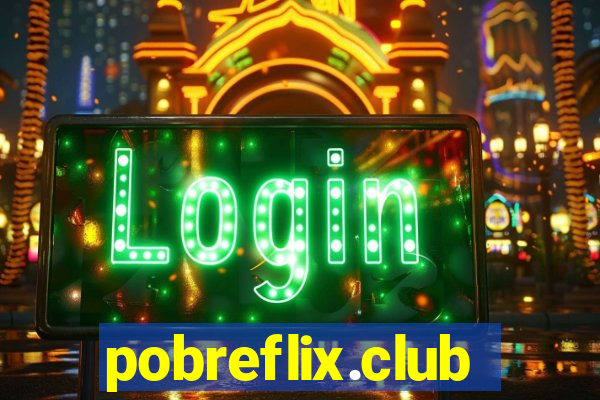 pobreflix.club