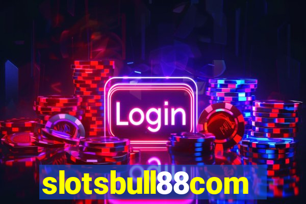 slotsbull88com