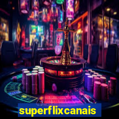 superflixcanais.co