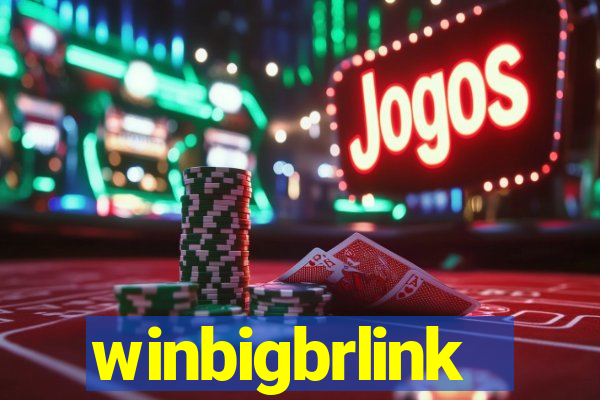 winbigbrlink